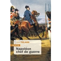 Napoléon, chef de guerre