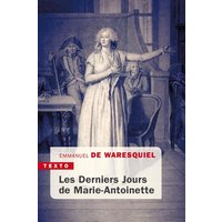 Les derniers jours de Marie-Antoinette