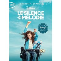 Le silence de Mélodie