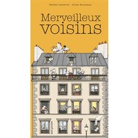 Merveilleux voisins