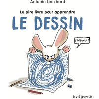 Le pire livre pour apprendre le dessin