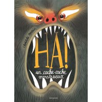 Ha ! : un cache-cache monstrueux