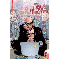 Urban Comics Nomad : Transmetropolitan tome 2