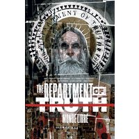 The department of truth. Vol. 3. Monde libre