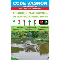 Code Vagnon : permis plaisance, option eaux intérieures : 100 % à jour de la réforme 2022