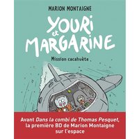 Youri et Margarine, Tome 02 - Youri et Margarine - Mission cacahuète