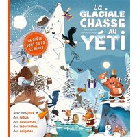 La glaciale chasse au yéti