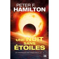 Les naufragés du Commonwealth. Vol. 2. Une nuit sans étoiles