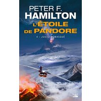 L'étoile de Pandore. Vol. 4. Judas démasqué