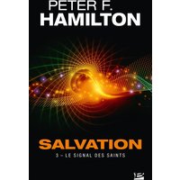 Salvation. Vol. 3. Le signal des saints