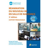 Réanimation du nouveau-né en salle de naissance : support pédagogique (octobre 2021)