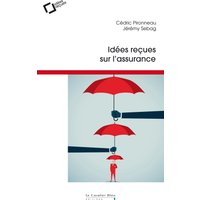 Idées reçues sur l'assurance