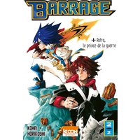 Barrage. Vol. 2. Astro, le prince de la guerre