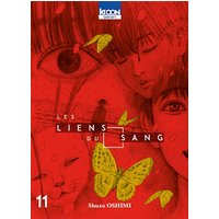 Les liens du sang. Vol. 11