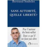 Sans autorité, quelle liberté ?