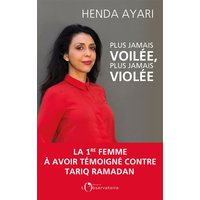 Plus jamais voilée, plus jamais violée