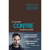 Le peuple contre la démocratie