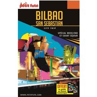 Bilbao, San Sebastian : spécial week-end et court séjour : 2017-2018