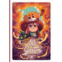 Eli & Gaston. Vol. 2. La forêt des souvenirs