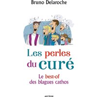 Les perles du curé : le best-of des blagues cathos