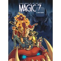 Magic 7 - Tome 8 - Super Trouper