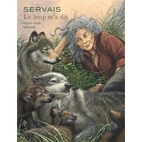 Le loup m'a dit - Tome 2