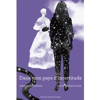 Dans mon pays d'incertitude