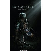 Dark souls I & II : design works