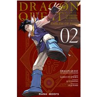 Dragon Quest : les héritiers de l'emblème. Vol. 2