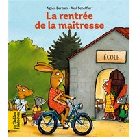 La rentrée de la maîtresse