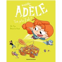 BD Mortelle Adèle, Tome 18 - Toi, je te zut !
