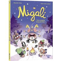 Migali - Tome 03 Une araignée trop perchée !