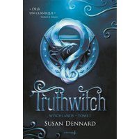 Witchlands, tome 1 - Truthwitch