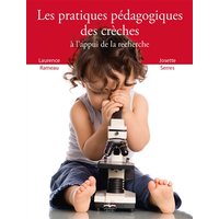 Les pratiques pédagogiques des crèches à l'appui de la recherche