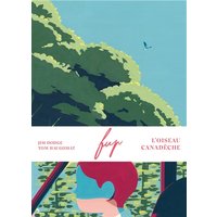 Fup : l'oiseau canadèche