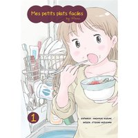 Mes petits plats faciles by Hana. Vol. 1