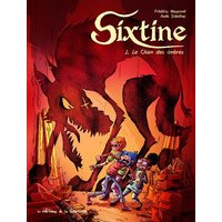 Sixtine - Tome 2 - Le chien des ombres