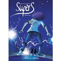 Supers. Vol. 5. Retrouvailles