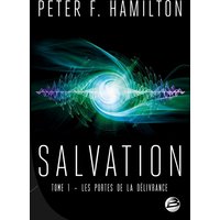 Salvation. Vol. 1. Les portes de la délivrance