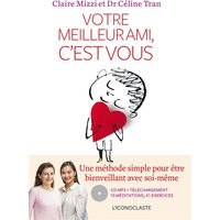 Votre meilleur ami, c'est vous