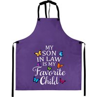 Funny My Son In Law Is My Favorite Child Butterfly Family Aprons