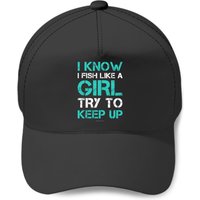 I Fish Like A Girl Baseball Cap. Funny Fishing Baseball Cap With Sayings