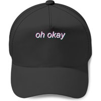 Oh Okay - Pastel Text - Oh Okay Ok - Baseball Caps