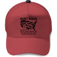Ruby Ridge A Reminder The Feds Will Kill Your Wife Baseball Caps