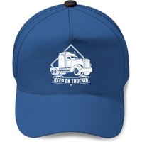 Truck Driver Keep On Truckin - Funny Big Trucking Trucker Pullover Baseball Caps