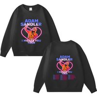 Adam Sandler The I Missed You Tour 2023 Double Sided Sweatshirts, Adam Sandler Fan Double Sided Sweatshirts