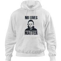 No Lives Matter Michael Meyers Halloween Hoodies