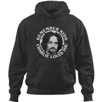 Charlie Loves You Hoodies Charles Manson Hoodies And Sticker