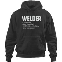 Welders Welder Just Like A Normal Guy Only Way Cooler Welding Hoodies