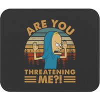 Beavis And Butthead Mouse Pads, Beavis Are You Threatening Me Vintage Mouse Pads